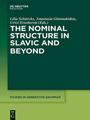 cover image of The Nominal Structure in Slavic and Beyond